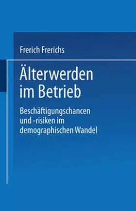 Frerichs |  Älterwerden im Betrieb | eBook | Sack Fachmedien