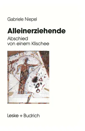 Alleinerziehende | Buch | 978-3-322-92528-2 | www.sack.de