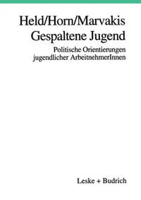Held / Horn / Marvakis |  Gespaltene Jugend | eBook | Sack Fachmedien
