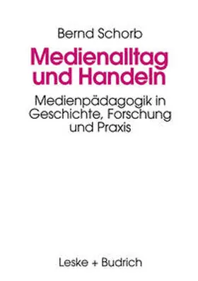 Schorb |  Medienalltag und Handeln | eBook | Sack Fachmedien
