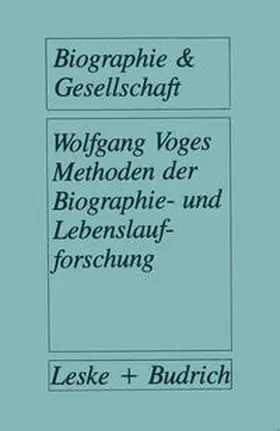 Voges |  Methoden der Biographie- und Lebenslaufforschung | eBook | Sack Fachmedien