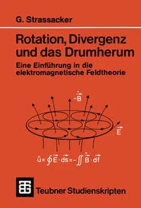 Strassacker | Rotation, Divergenz und das Drumherum | E-Book | www.sack.de