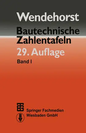 Wendehorst / Wetzell |  Bautechnische Zahlentafeln | eBook | Sack Fachmedien