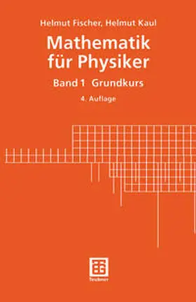 Fischer / Kaul |  Mathematik für Physiker | eBook | Sack Fachmedien