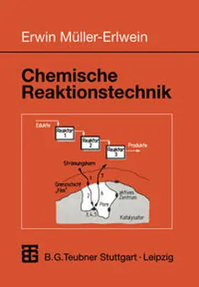Müller-Erlwein |  Chemische Reaktionstechnik | eBook | Sack Fachmedien