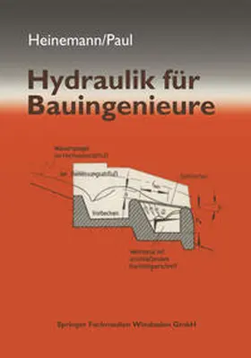 Heinemann / Paul |  Hydraulik für Bauingenieure | eBook | Sack Fachmedien
