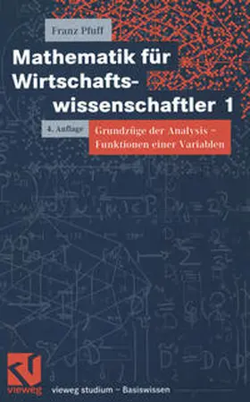 Pfuff |  Mathematik für Wirtschaftswissenschaftler 1 | eBook | Sack Fachmedien