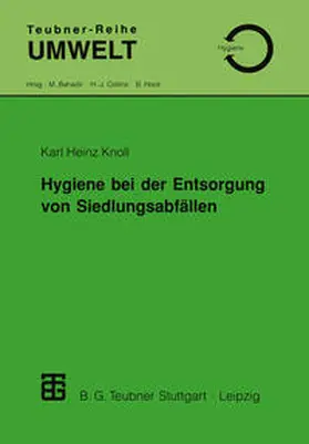 Hygiene bei der Entsorgung von Siedlungsabfällen | eBook | Sack Fachmedien