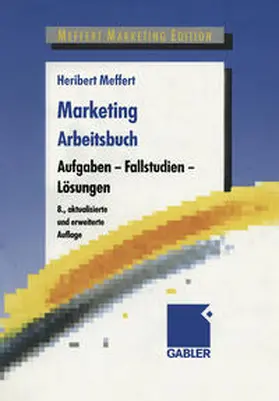 Meffert |  Marketing Arbeitsbuch | eBook | Sack Fachmedien