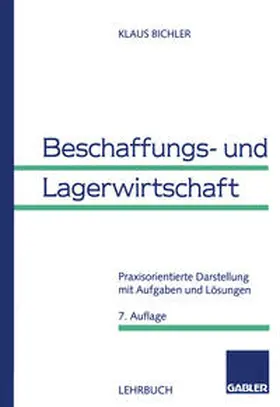 Bichler / Mändle |  Beschaffungs- und Lagerwirtschaft | eBook | Sack Fachmedien