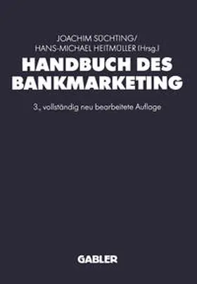 Süchting / Heitmüller |  Handbuch des Bankmarketing | eBook | Sack Fachmedien