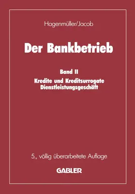 Jacob | Der Bankbetrieb | Buch | 978-3-322-93185-6 | www.sack.de