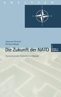 Varwick |  Varwick, J: Zukunft der NATO | Buch |  Sack Fachmedien
