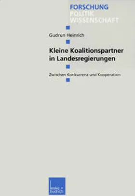 Heinrich |  Kleine Koalitionspartner in Landesregierungen | eBook | Sack Fachmedien
