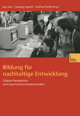 Herz / Seybold / Strobl |  Bildung für nachhaltige Entwicklung | eBook | Sack Fachmedien