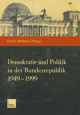 Willems |  Demokratie und Politik in der Bundesrepublik 1949–1999 | eBook | Sack Fachmedien
