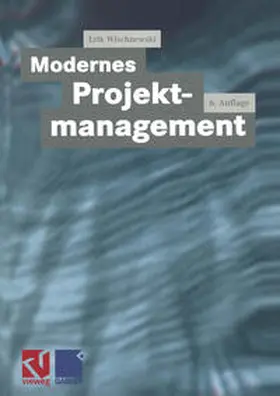 Wischnewski |  Modernes Projektmanagement | eBook | Sack Fachmedien