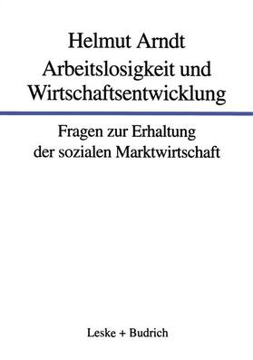 Arbeitslosigkeit und Wirtschaftsentwicklung | Buch | 978-3-322-93302-7 | sack.de