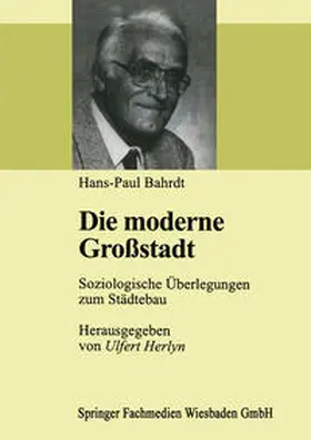 Bahrdt / Herlyn |  Die moderne Großstadt | eBook | Sack Fachmedien