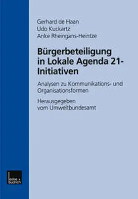 de Haan / Kuckartz / Rheingans-Heintze |  Bürgerbeteiligung in Lokale Agenda 21-Initiativen | eBook | Sack Fachmedien