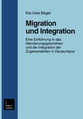 Beger |  Migration und Integration | eBook | Sack Fachmedien