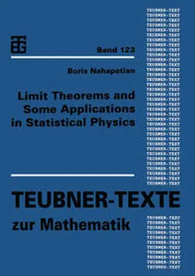  Limit Theorems and Some Applications in Statistical Physics | eBook | Sack Fachmedien