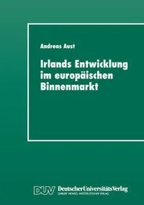 Irlands Entwicklung im europäischen Binnenmarkt | E-Book | www.sack.de