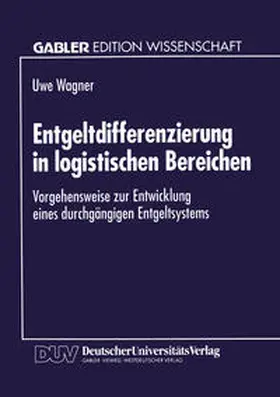 Entgeltdifferenzierung in logistischen Bereichen | E-Book | www.sack.de
