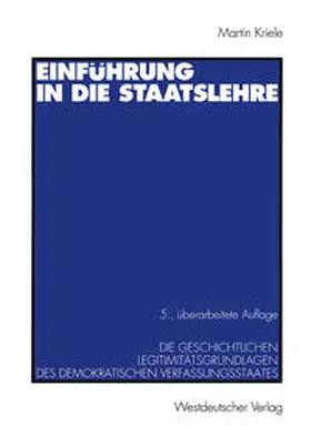 Kriele |  Einführung in die Staatslehre | eBook | Sack Fachmedien