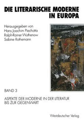 Wuthenow / Rothemann |  Die literarische Moderne in Europa | eBook | Sack Fachmedien