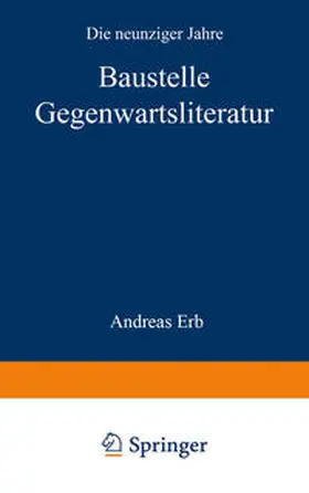 Erb |  Baustelle Gegenwartsliteratur | eBook | Sack Fachmedien