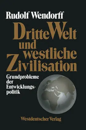 Dritte Welt und westliche Zivilisation | E-Book | www.sack.de