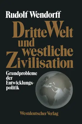  Dritte Welt und westliche Zivilisation | Buch |  Sack Fachmedien