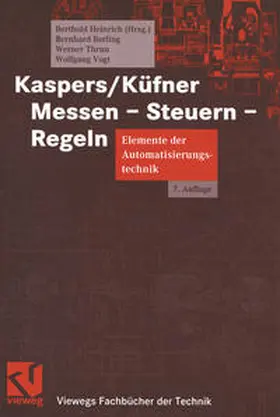 Berling / Heinrich / Thrun |  Kaspers/Küfner Messen - Steuern - Regeln | eBook | Sack Fachmedien