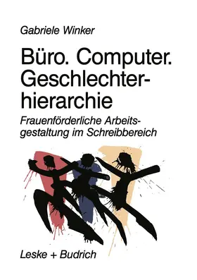 Winker |  Büro. Computer. Geschlechterhierarchie | Buch |  Sack Fachmedien