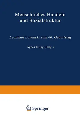 Elting |  Menschliches Handeln und Sozialstruktur | Buch |  Sack Fachmedien