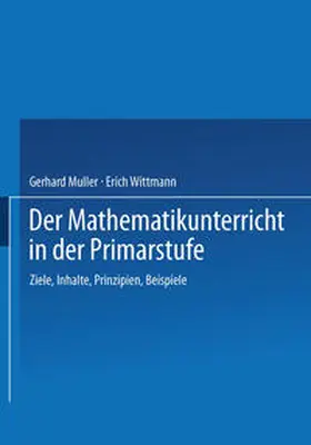Müller / Wittmann | Der Mathematikunterricht in der Primarstufe | E-Book | www.sack.de