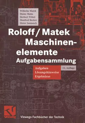 Matek / Muhs / Wittel |  Roloff / Matek Maschinenelemente | eBook | Sack Fachmedien