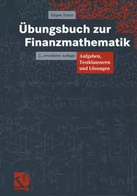 Tietze |  Übungsbuch zur Finanzmathematik | eBook | Sack Fachmedien