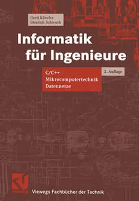 Küveler / Schwoch |  Informatik für Ingenieure | eBook | Sack Fachmedien