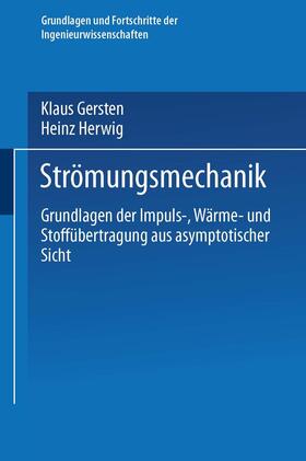 Gersten / Herwig |  Herwig, H: Strömungsmechanik | Buch |  Sack Fachmedien
