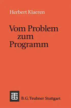  Vom Problem zum Programm | eBook | Sack Fachmedien