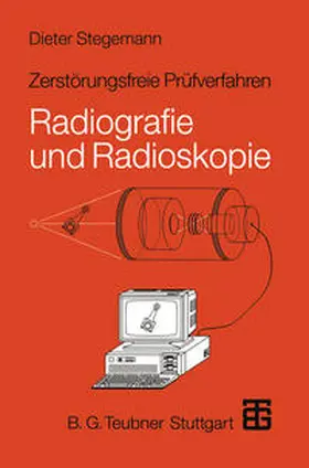 Stegemann |  Zerstörungsfreie Prüfverfahren | eBook | Sack Fachmedien