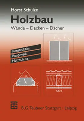 Schulze |  Holzbau | eBook | Sack Fachmedien