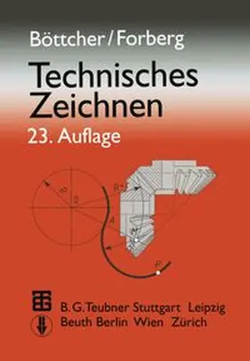 Böttcher / Forberg / Wehr |  Technisches Zeichnen | eBook | Sack Fachmedien
