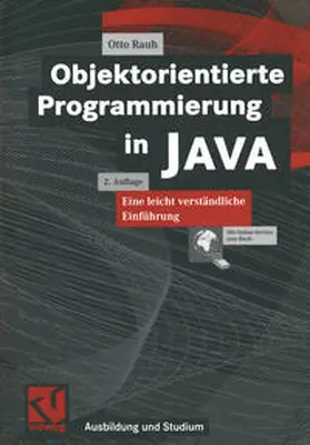 Rauh |  Objektorientierte Programmierung in JAVA | eBook | Sack Fachmedien
