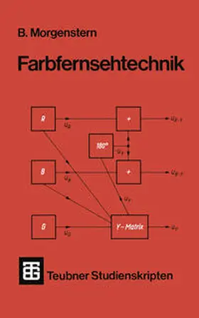 Morgenstern |  Farbfernsehtechnik | eBook | Sack Fachmedien