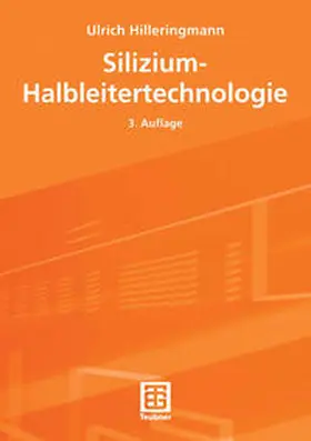 Hilleringmann |  Silizium-Halbleitertechnologie | eBook | Sack Fachmedien