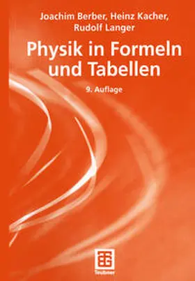 Berber / Kacher / Langer |  Physik in Formeln und Tabellen | eBook | Sack Fachmedien
