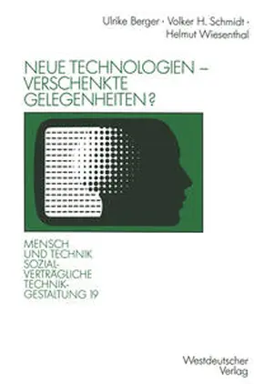 Schmidt / Wiesenthal |  Neue Technologien — verschenkte Gelegenheiten? | eBook | Sack Fachmedien